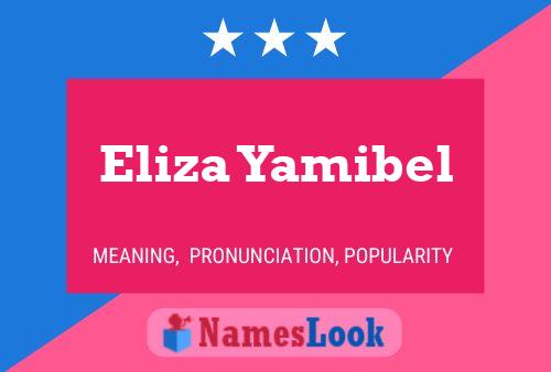 Poster del nome Eliza Yamibel