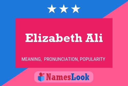 Poster del nome Elizabeth Ali