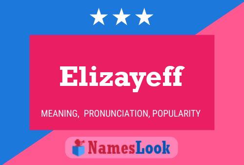 Poster del nome Elizayeff