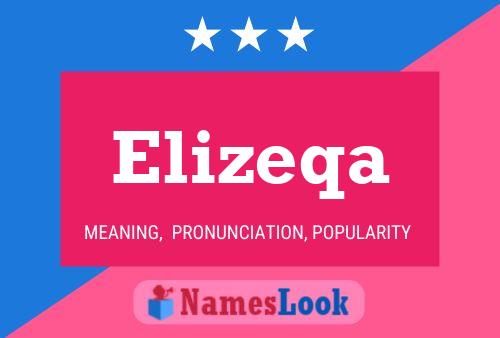 Poster del nome Elizeqa