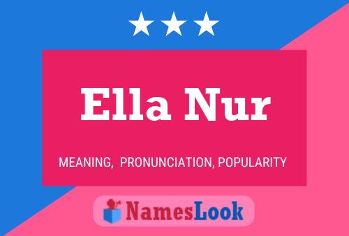 Poster del nome Ella Nur