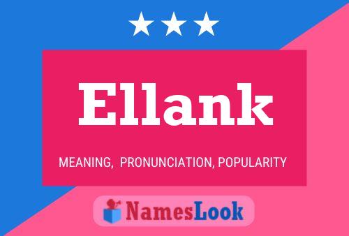 Poster del nome Ellank