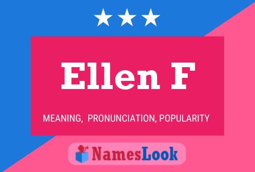 Poster del nome Ellen F