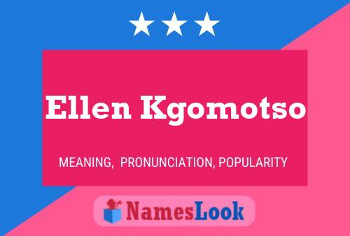 Poster del nome Ellen Kgomotso