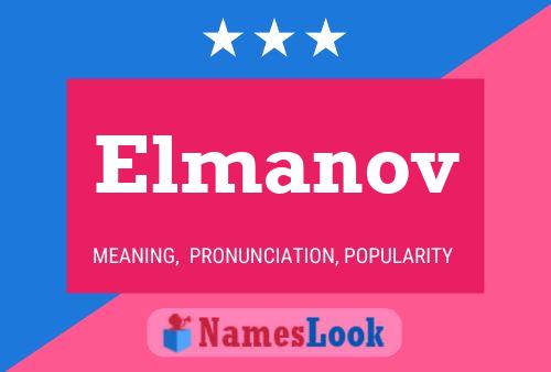 Poster del nome Elmanov