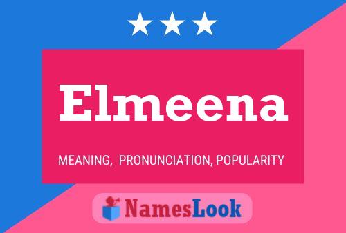 Poster del nome Elmeena