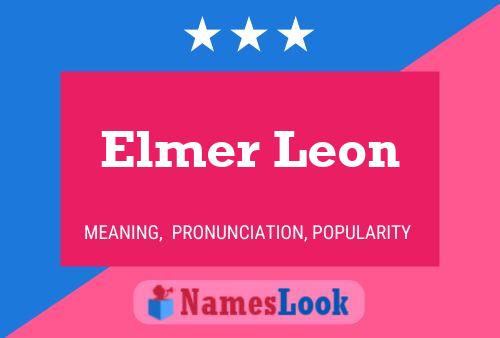 Poster del nome Elmer Leon