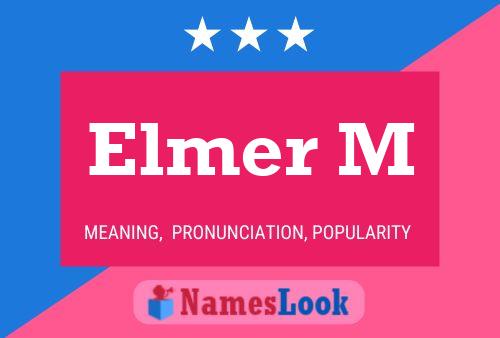 Poster del nome Elmer M