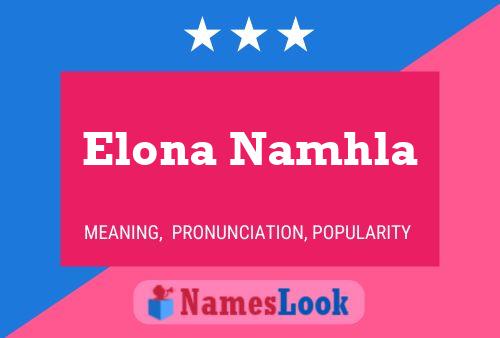 Poster del nome Elona Namhla