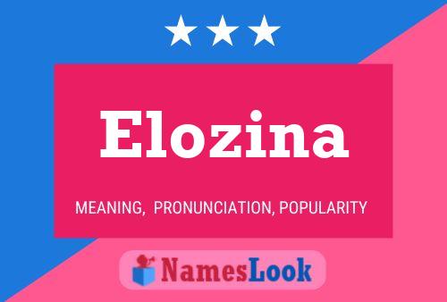 Poster del nome Elozina