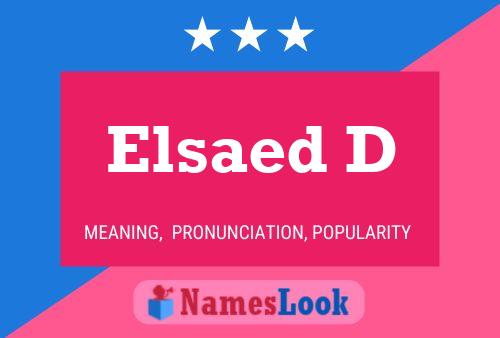 Poster del nome Elsaed D