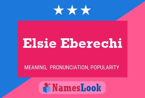 Poster del nome Elsie Eberechi