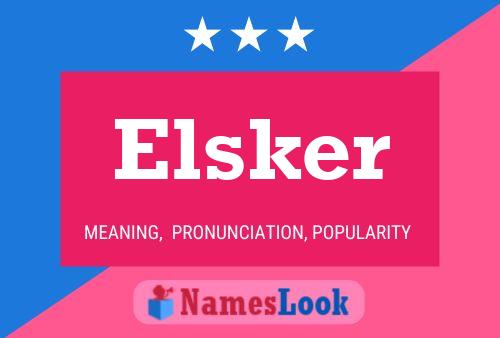 Poster del nome Elsker