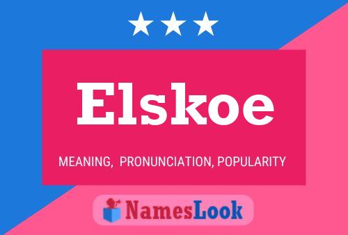 Poster del nome Elskoe