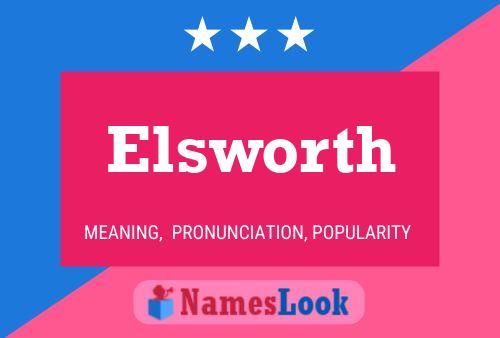 Poster del nome Elsworth