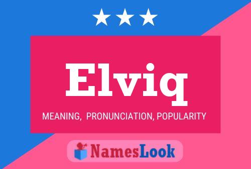 Poster del nome Elviq