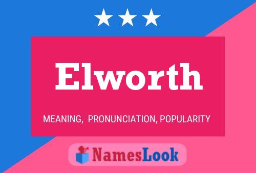 Poster del nome Elworth