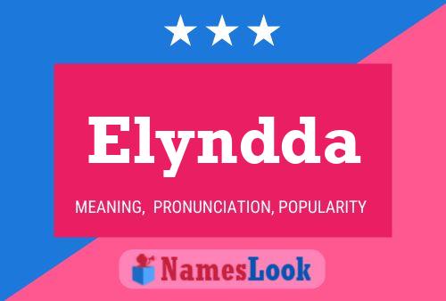 Poster del nome Elyndda