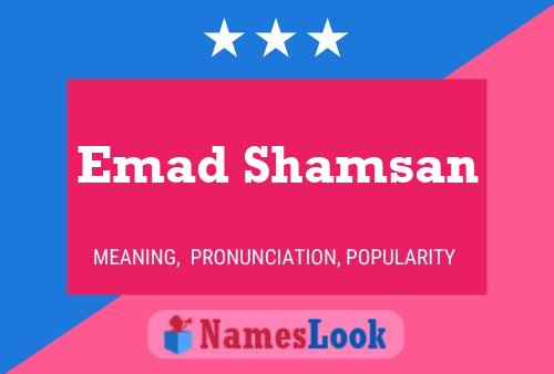 Poster del nome Emad Shamsan