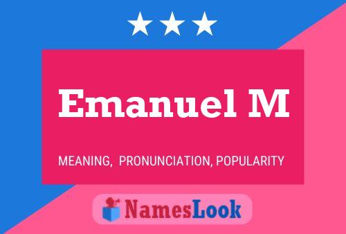 Poster del nome Emanuel M