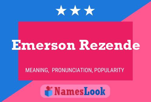 Poster del nome Emerson Rezende