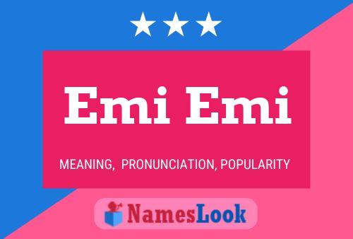 Poster del nome Emi Emi