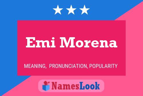 Poster del nome Emi Morena