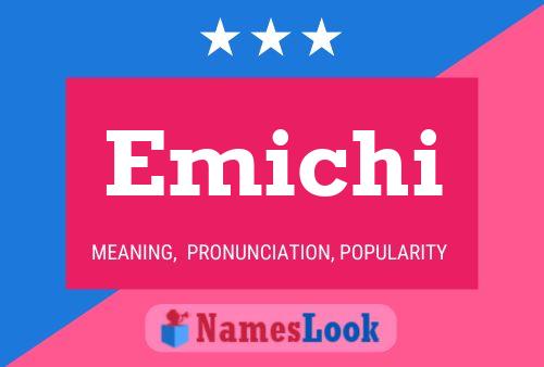 Poster del nome Emichi