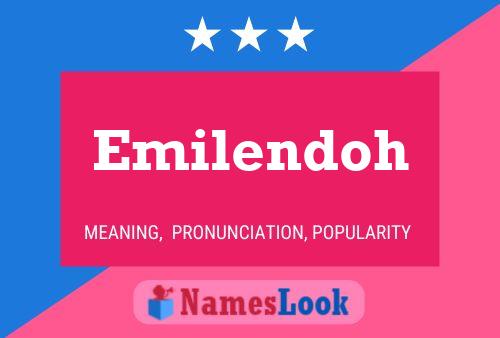 Poster del nome Emilendoh