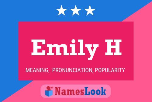 Poster del nome Emily H