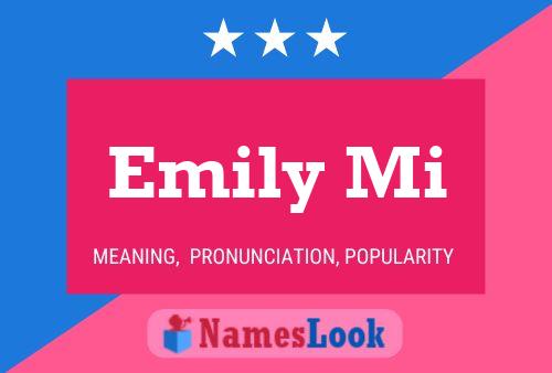 Poster del nome Emily Mi