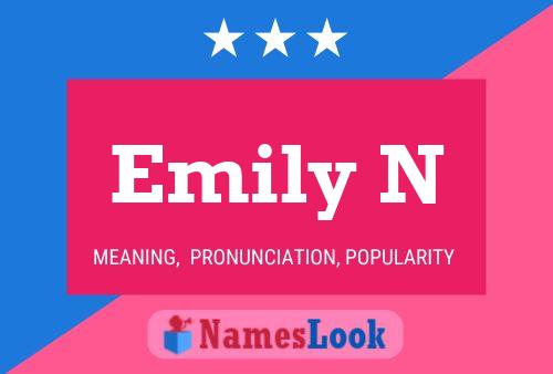 Poster del nome Emily N