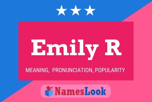 Poster del nome Emily R