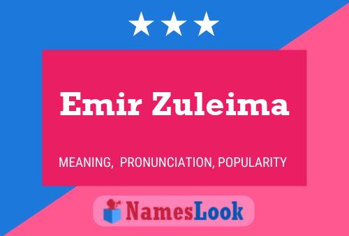 Poster del nome Emir Zuleima