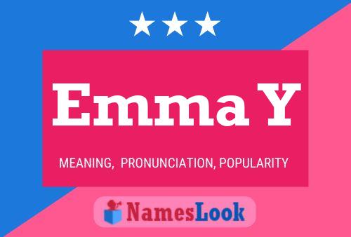 Poster del nome Emma Y