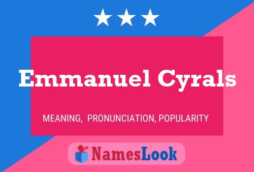 Poster del nome Emmanuel Cyrals