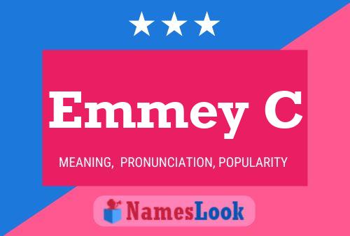 Poster del nome Emmey C