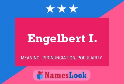 Poster del nome Engelbert I.