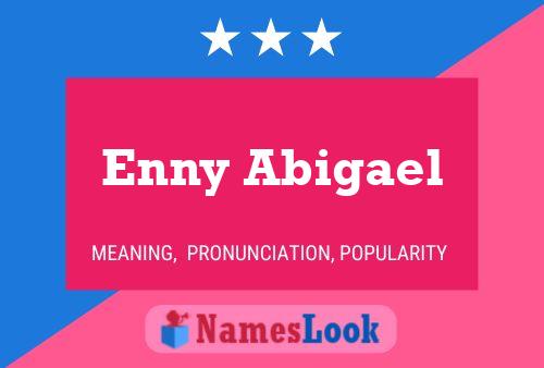 Poster del nome Enny Abigael