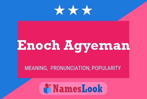 Poster del nome Enoch Agyeman