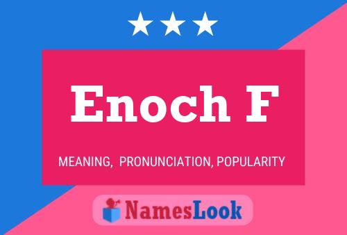 Poster del nome Enoch F