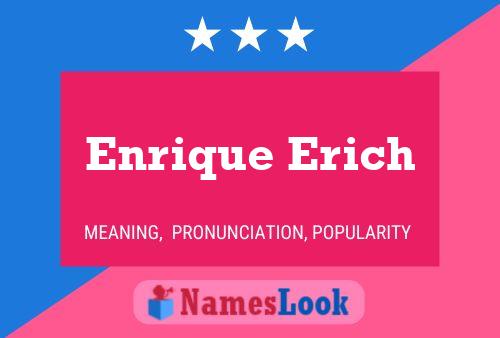 Poster del nome Enrique Erich