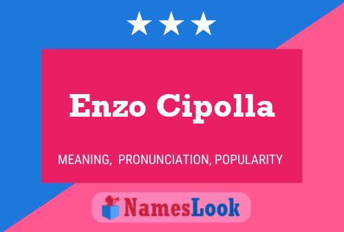 Poster del nome Enzo Cipolla