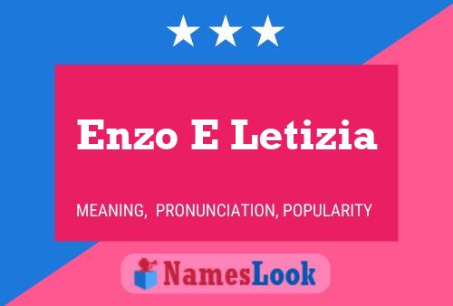 Poster del nome Enzo E Letizia