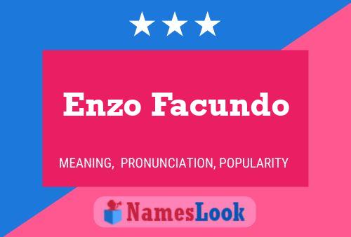 Poster del nome Enzo Facundo