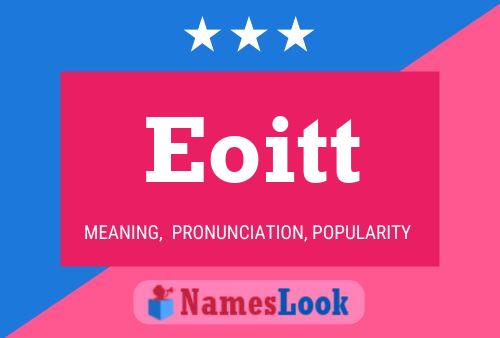 Poster del nome Eoitt