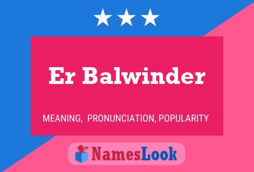 Poster del nome Er Balwinder