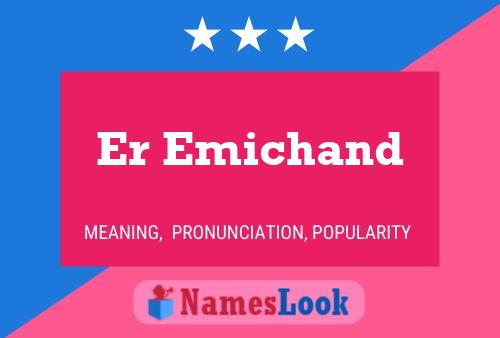 Poster del nome Er Emichand