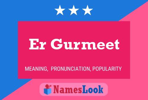 Poster del nome Er Gurmeet