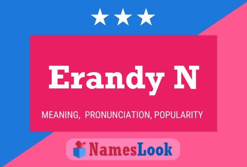 Poster del nome Erandy N